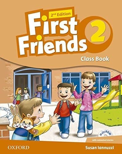 First Friends 2. Class Book + Multi-ROM Pack 2nd Edition (Little & First Friends Second Edition) (Spanish Edition)