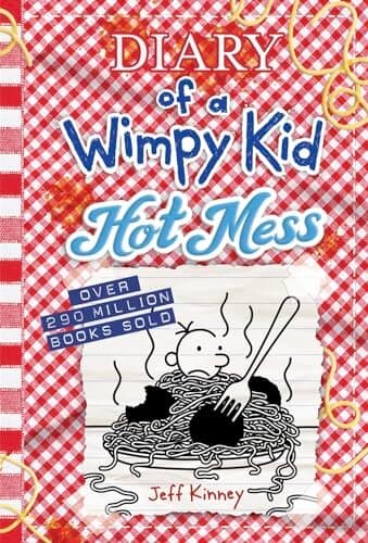 Diary Of A Wimpy Kid: Hot Mess (diary Of A Wimpy Kid Book 19)