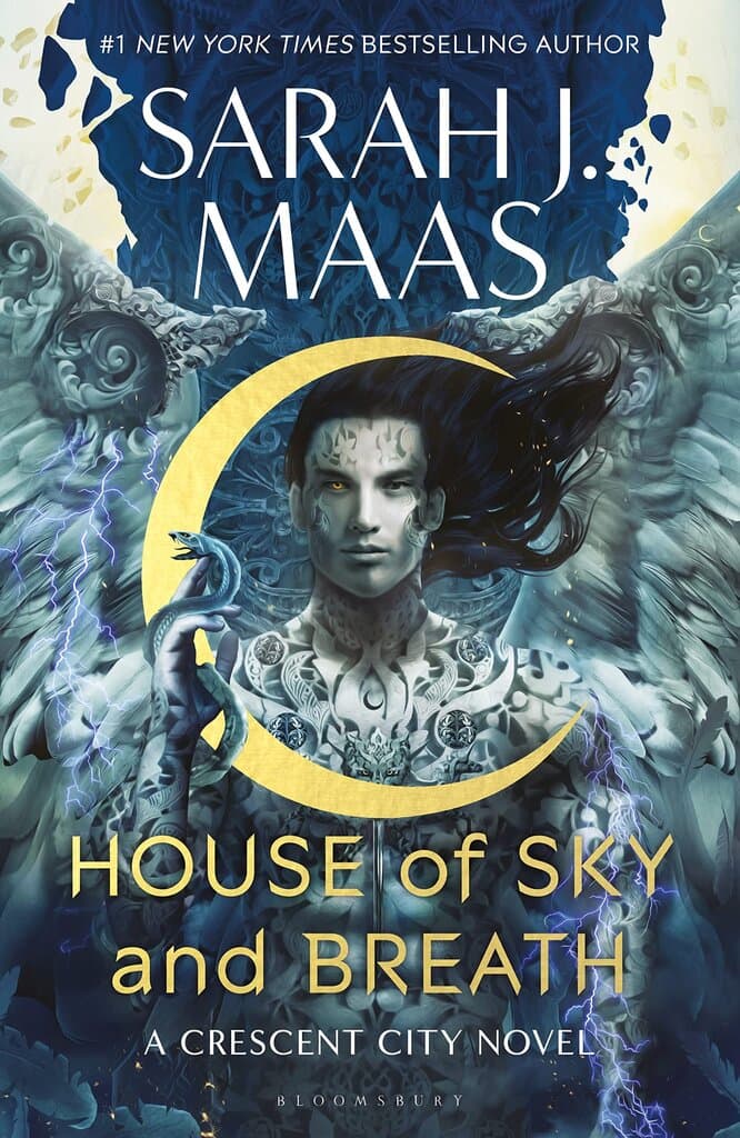 House of Sky and Breath: The unmissable new fantasy, now a #1 Sunday Times bestseller, from the multi-million-selling author of A Court of Thorns and Roses (Crescent City)-set