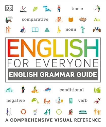 English for Everyone English Grammar Guide: A Complete Self Study Programme