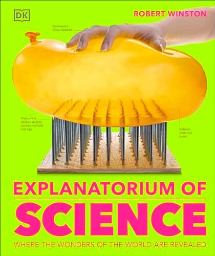 Explanatorium of Science: Where the Wonders of the World are Revealed