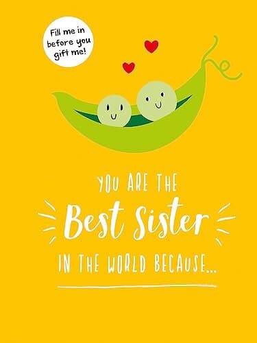 You Are the Best Sister in the World Because...