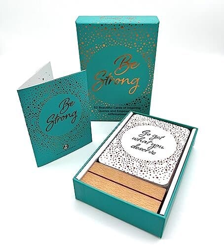 Be Strong: 52 Beautiful Cards Of Inspiring Quotes And Statements To Encourage Confidence