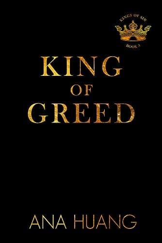 King Of Greed (kings Of Sin)