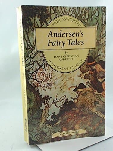Andersen's Fairy Tales (Wordsworth's Children's Classics) by Hans Christian Andersen (1993-01-05)
