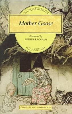 Mother Goose (Wordsworth Children's Classics)