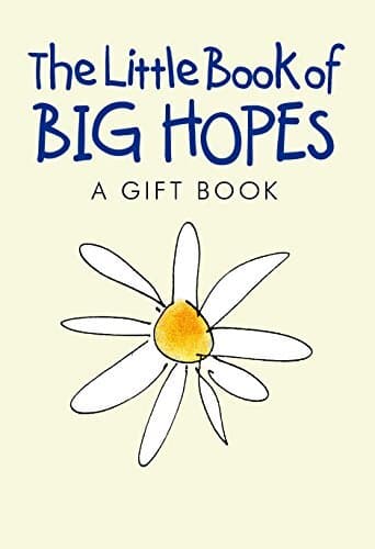 The Little Book of Big Hopes: 1