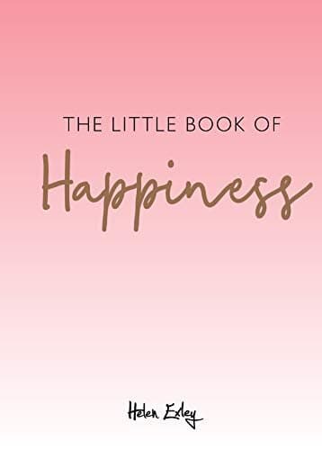 Little Book Of Happiness