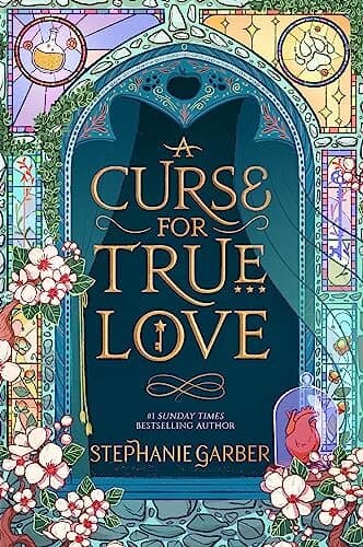 A Curse For True Love: The Thrilling Final Book In The Sunday Times Bestselling Series