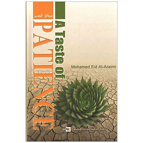 A Taste Of Patience Mohamed Eid Al - Araimi