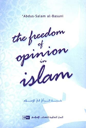 Freedom of Opinion in Islam