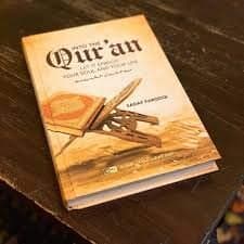 Into the Qur'an: Let It Enrich Your Soul and Your Life