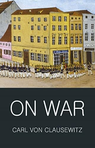 On War (Wordsworth Classics of World Literature)