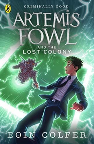 Artemis Fowl: The Lost Colony (Book 5)
