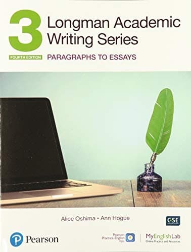 Longman Academic Writing Series: Paragrahs to Essays SB w/App, Online Practice & Digital Resources Lvl 3