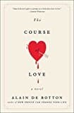 The Course of Love: A Novel