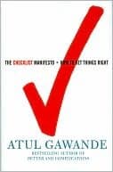 The Checklist Manifesto: How to Get Things Right