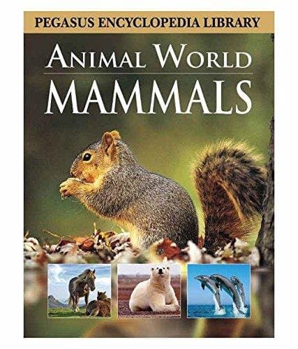 Mammals (Pegasus Encyclopedia Library)