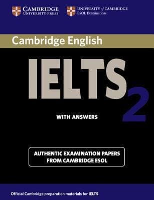 Cambridge IELTS 2 Student's Book with Answers: Examination Papers from the University of Cambridge Local Examinations Syndicate (IELTS Practice Tests)