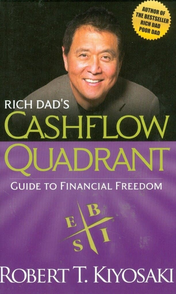 Rich Dad's Cashflow Quadrant: Guide to Financial Freedom