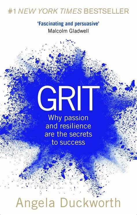 Grit: Why Passion And Resilience Are The Secrets To Success