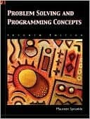Problem Solving and Programming Concepts (7th Edition)