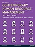 Contemporary Human Resource Management: Text and Cases