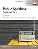 Public Speaking: Finding Your Voice, Global Edition