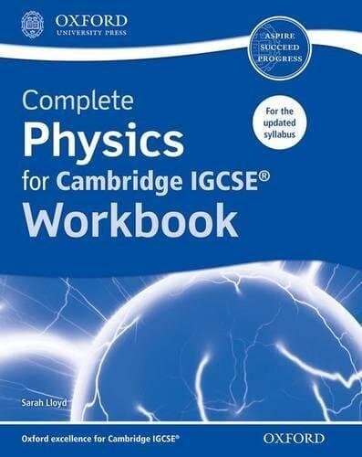 Complete Physics for Cambridge IGCSERG Workbook