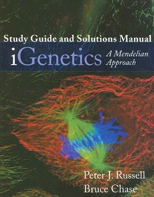 Study Guide and Solutions Manual for iGenetics: A Mendelian Approach
