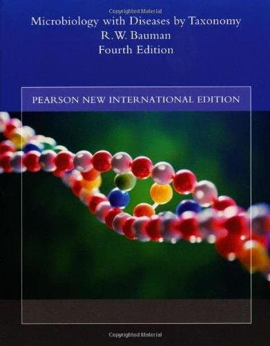 Microbiology with Diseases by Taxonomy: Pearson New International Edition