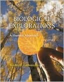 Biological Explorations: A Human Approach