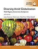 Diversity Amid Globalization World Region, Environment, Development, Global Edition