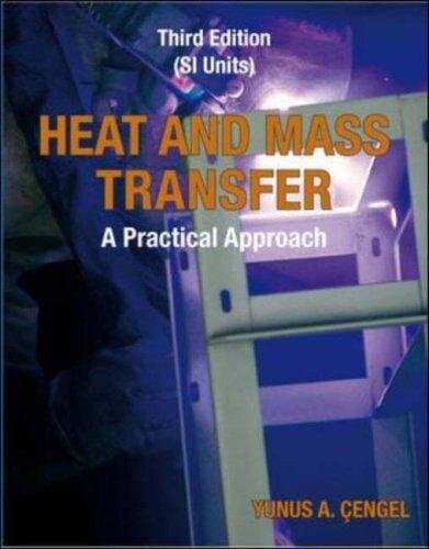 Heat and Mass Transfer: A Practical Approach