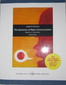 Dynamics of Mass Communication: Media in Transition