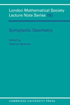 LMS: 192 Symplectic Geometry (London Mathematical Society Lecture Note Series)