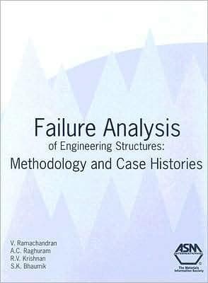 Failure Analysis of Engineering Structures: Methodology and Case Histories