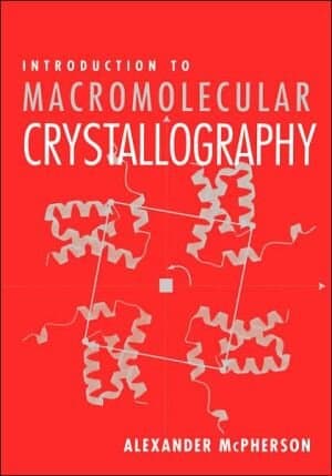 Introduction to Macromolecular Crystallography