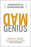 Mad Genius: A Manifesto for Entrepreneurs