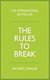 Rules to Break, 3rd ed.