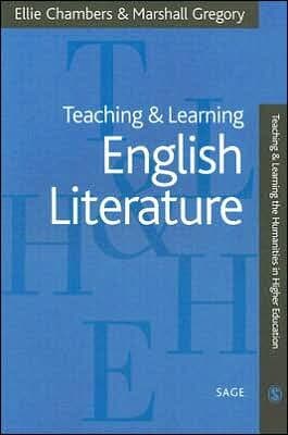 Teaching And Learning English Literature (teaching & Learning The Humanities In He Series)