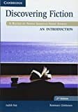 Discovering Fiction An Introduction Student's Book: A Reader of North American Short Stories