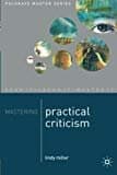 Mastering Practical Criticism (Macmillan Master Series)