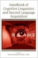 Handbook of Cognitive Linguistics and Second Language Acquisition