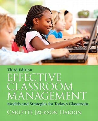 Effective Classroom Management: Models and Strategies for Today's Classrooms (Myeducationlab)