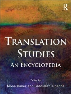 Routledge Encyclopedia of Translation Studies