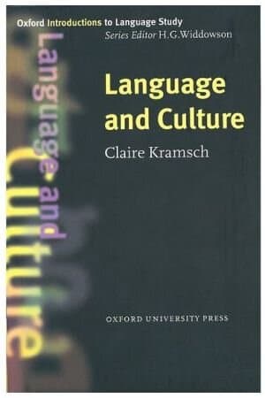 Language and Culture (Oxford Introductions to Language Study)