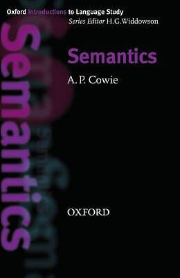 Semantics (Oxford Introduction to Language Study Series)
