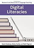 Digital Literacies (Research and Resources in Language Teaching)