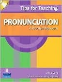 Tips for Teaching Pronunciation: A Practical Approach (with Audio CD)